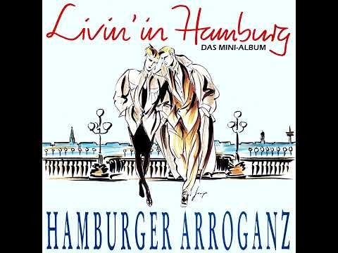 Hamburger Arroganz - Cowboys Wollen Mehr (Meine Boots) | 1988